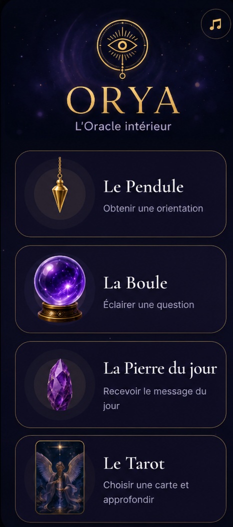 Écran d’accueil de l’application ORYA avec pendule, boule de cristal, pierre du jour et tarot
